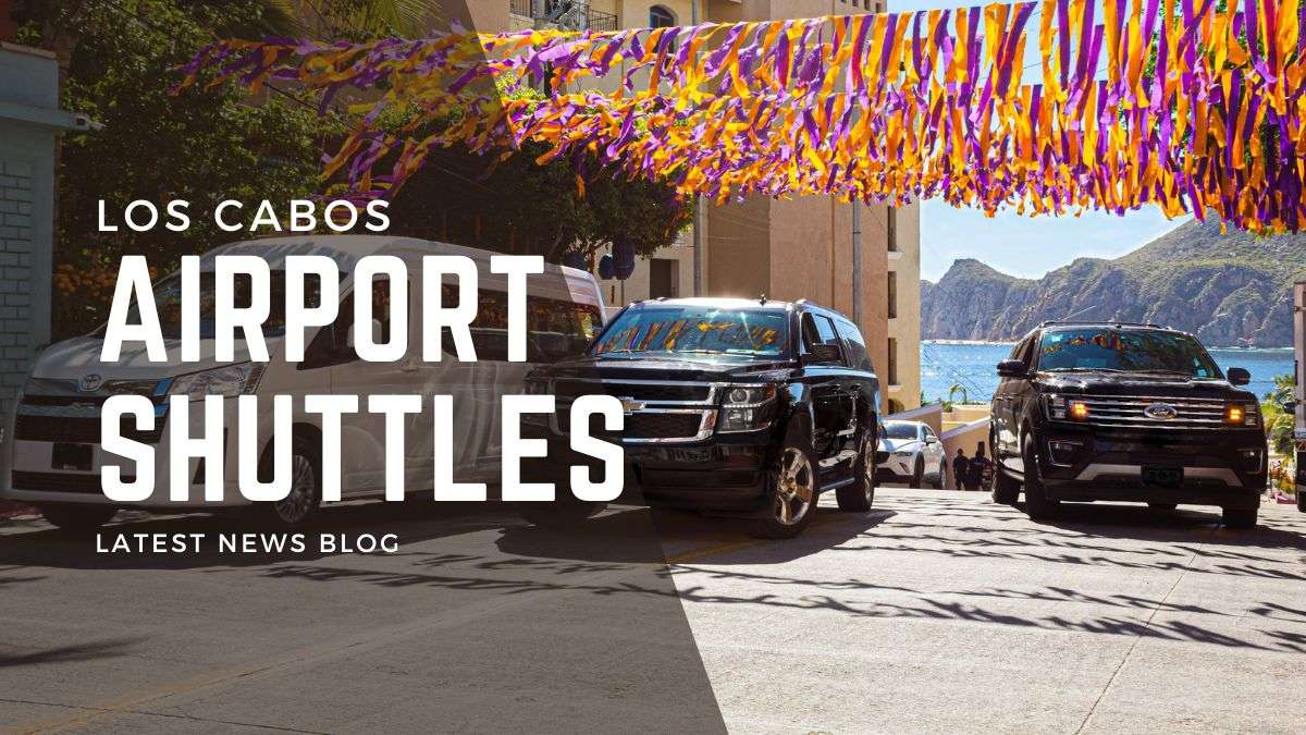 Cabo Airport Shuttle Coupon Code